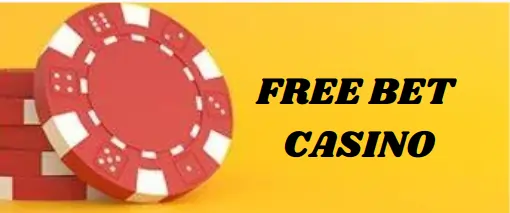 free bet casino