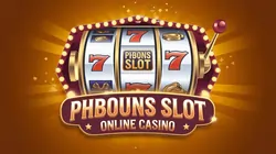 phbouns slot