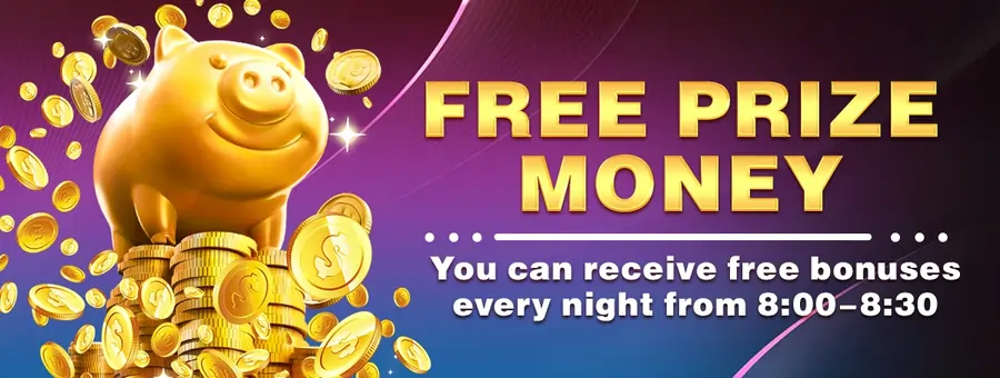 free prize money every night from 8:00-8:30pm!